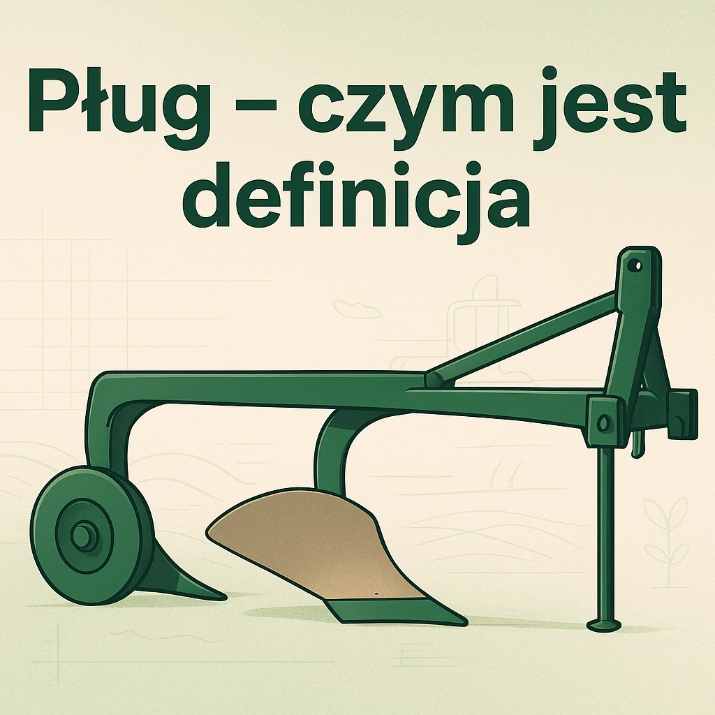Pług – czym jest, definicja