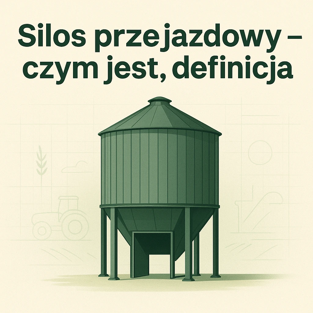 Silos przejazdowy – czym jest, definicja