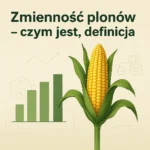 Zmienność plonów – czym jest, definicja